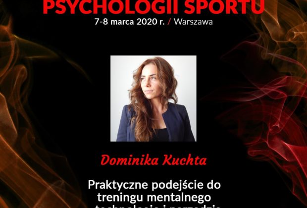 Image description: Zapraszam Was na XI Kongres Psychologii Sportu – Dominika Kuchta